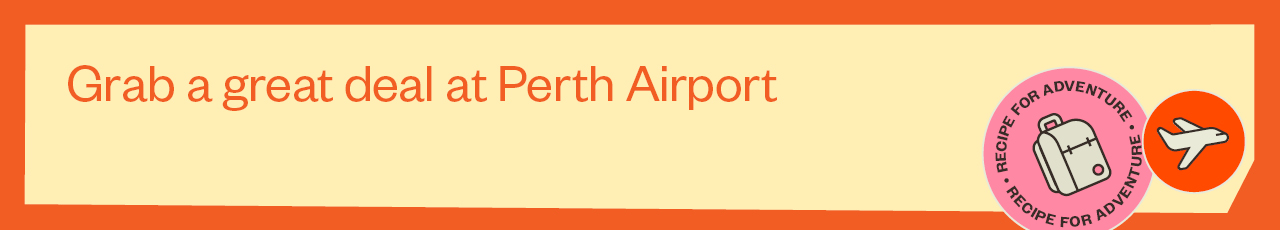 Grab a great deal at Perth Airport image